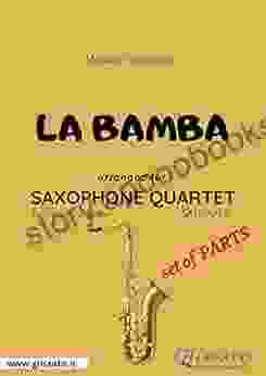 La Bamba Saxophone Quartet Set Of PARTS