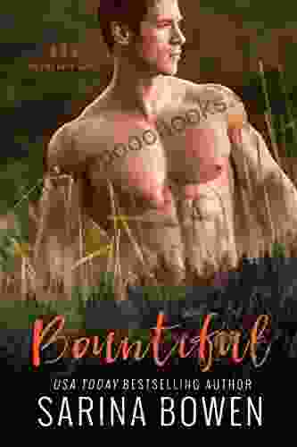 Bountiful (True North 4) Sarina Bowen