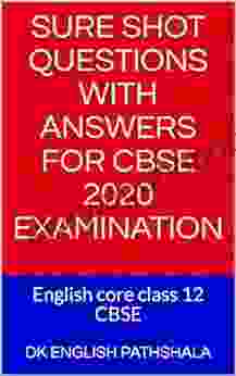 Sure Shot Questions With Answers For CBSE 2024 Examination: English Core Class 12 CBSE