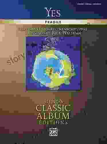 Yes: Fragile: For Piano/Vocal/Chords (Alfred S Classic Album Editions)