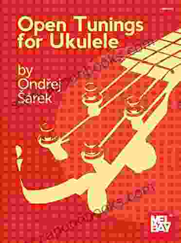 Open Tunings For Ukulele Ondrej Sarek