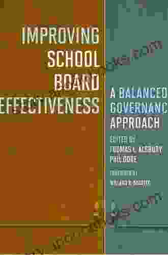 Improving School Board Effectiveness: A Balanced Governance Approach