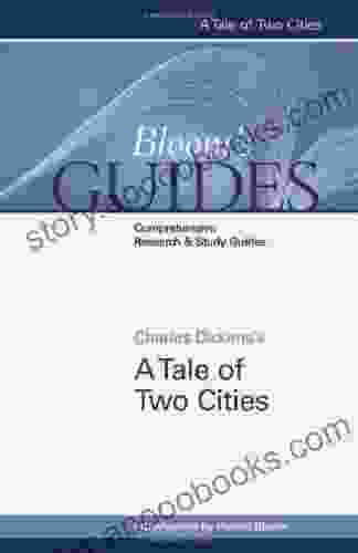 A Tale Of Two Cities (Bloom S Guides)