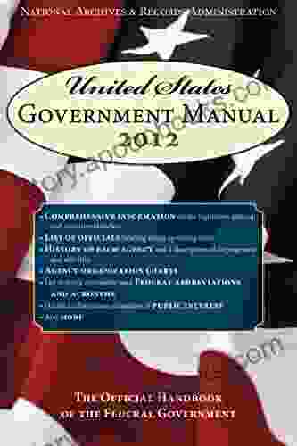 United States Government Manual 2024: The Official Handbook of the Federal Government