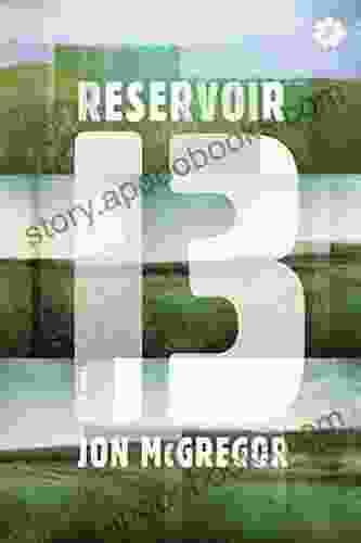 Reservoir 13: A Novel