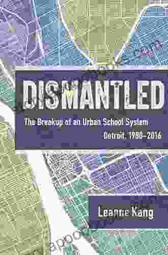 Dismantled: The Breakup Of An Urban School System: Detroit 1980 2024