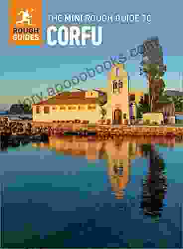 The Mini Rough Guide To Corfu (Travel Guide EBook) (Mini Rough Guides)