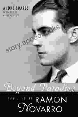 Beyond Paradise: The Life Of Ramon Novarro (Hollywood Legends)