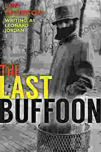 The Last Buffoon (The Len Levinson Collection 10)