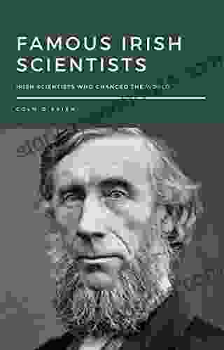 Famous Irish Scientists: Pocket of Irish Scientists Who Changed The World