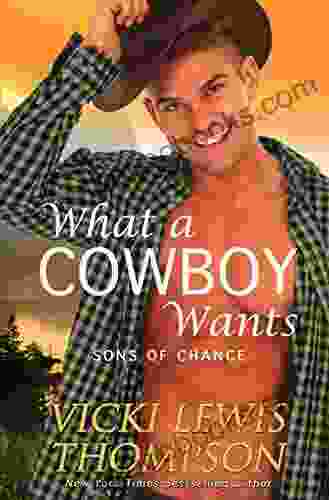 What A Cowboy Wants (Sons Of Chance 1)