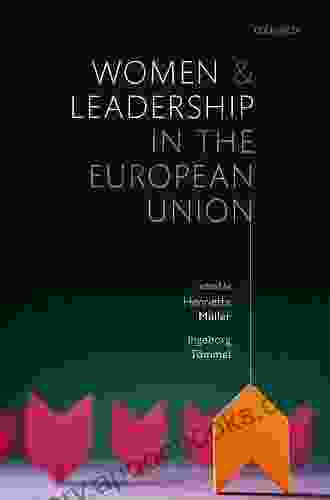 Women And Leadership In The European Union